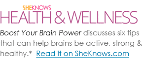 SheKnows Health & Wellness. Boost Your Brain Power.